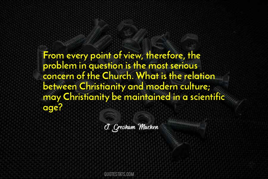 Christianity And Culture Quotes #1545562