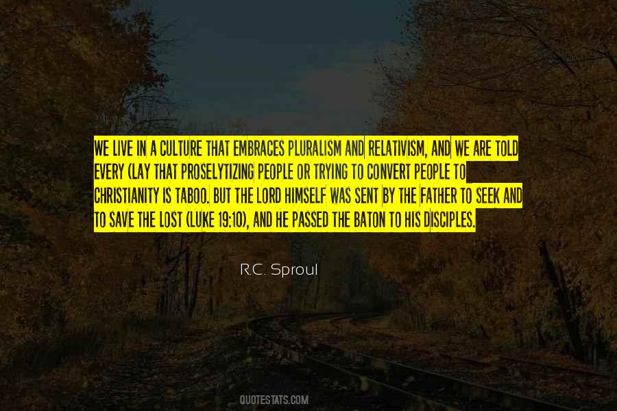 Christianity And Culture Quotes #1764776