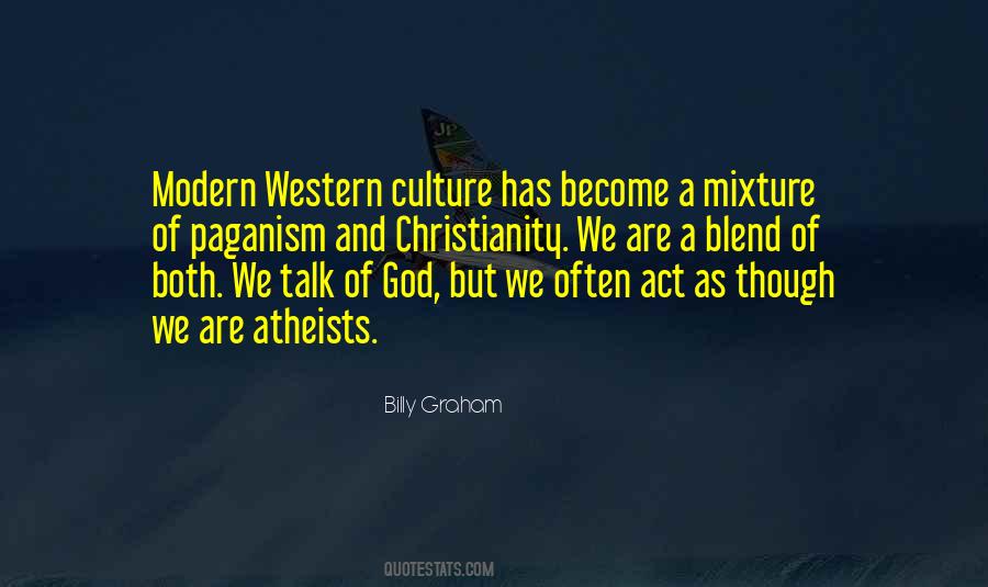Christianity And Culture Quotes #998270