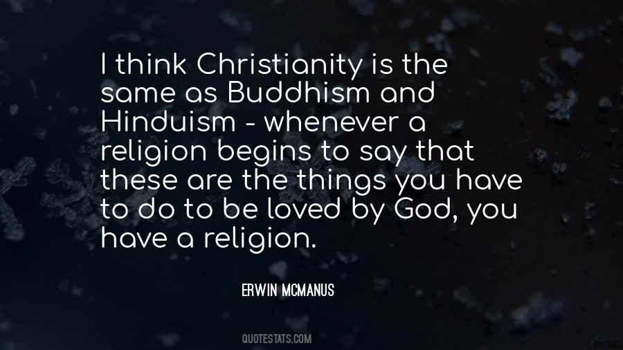 Christianity And Hinduism Quotes #469855