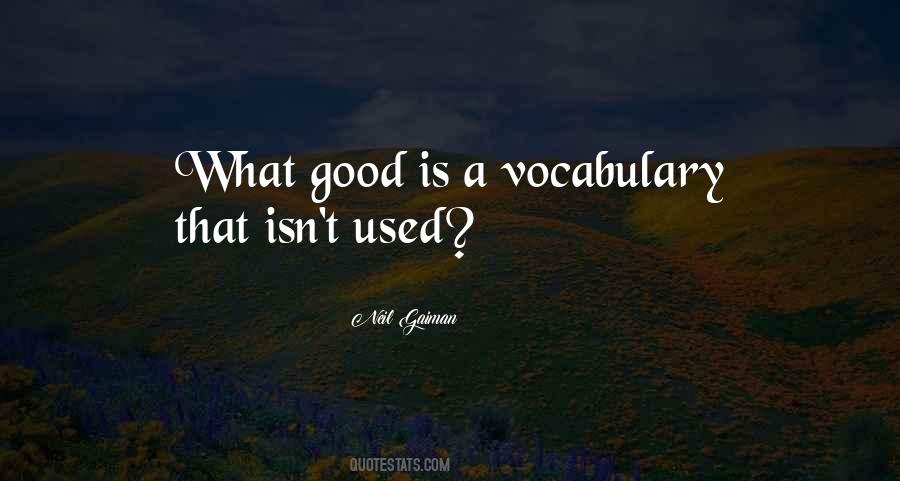 Good Vocabulary Quotes #892494