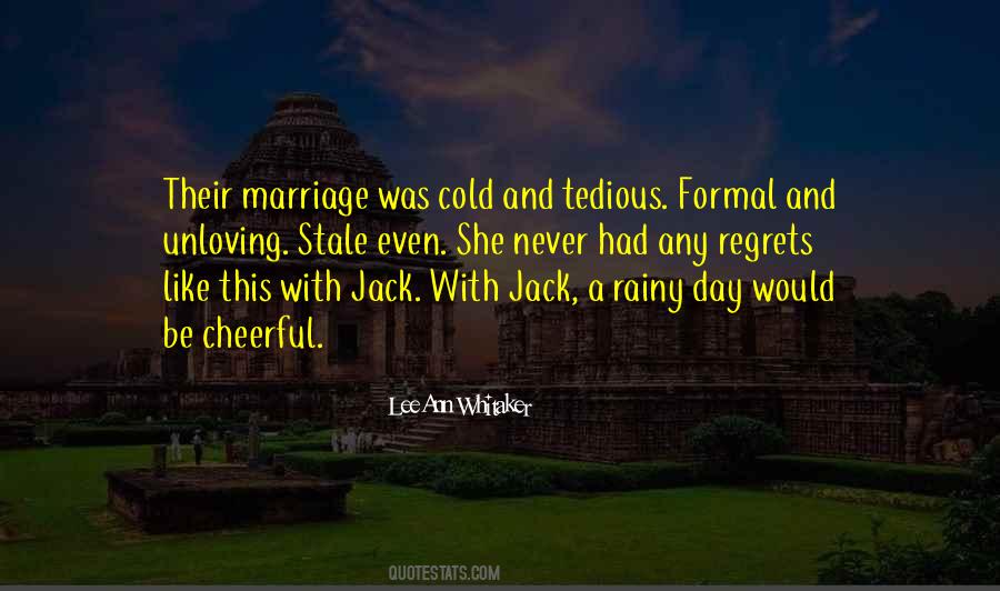 Marriage Regrets Quotes #185523