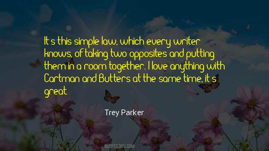 Two Opposites Quotes #528545