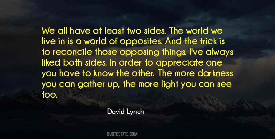 Two Opposites Quotes #605011