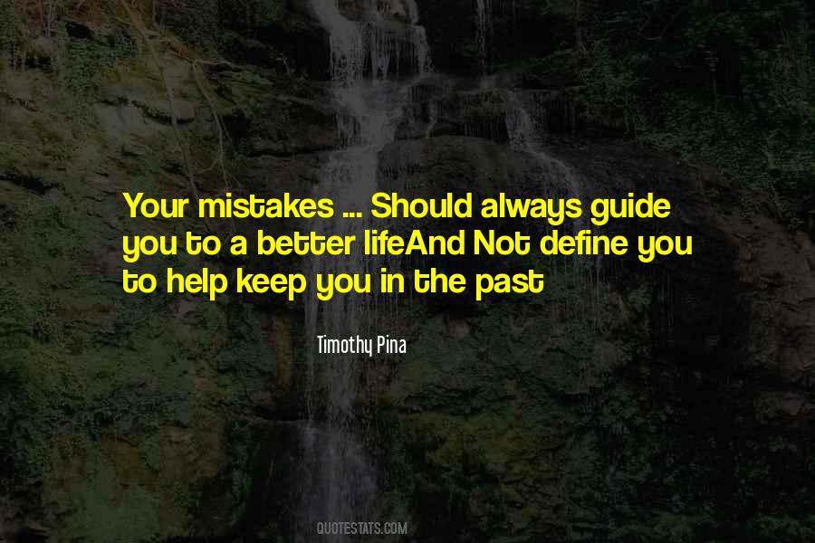 Your Mistakes Quotes #1088052