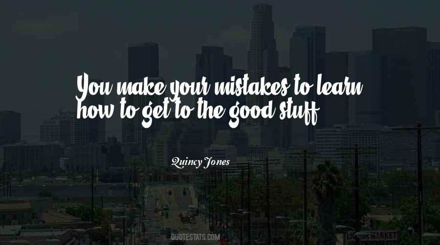 Your Mistakes Quotes #1149381