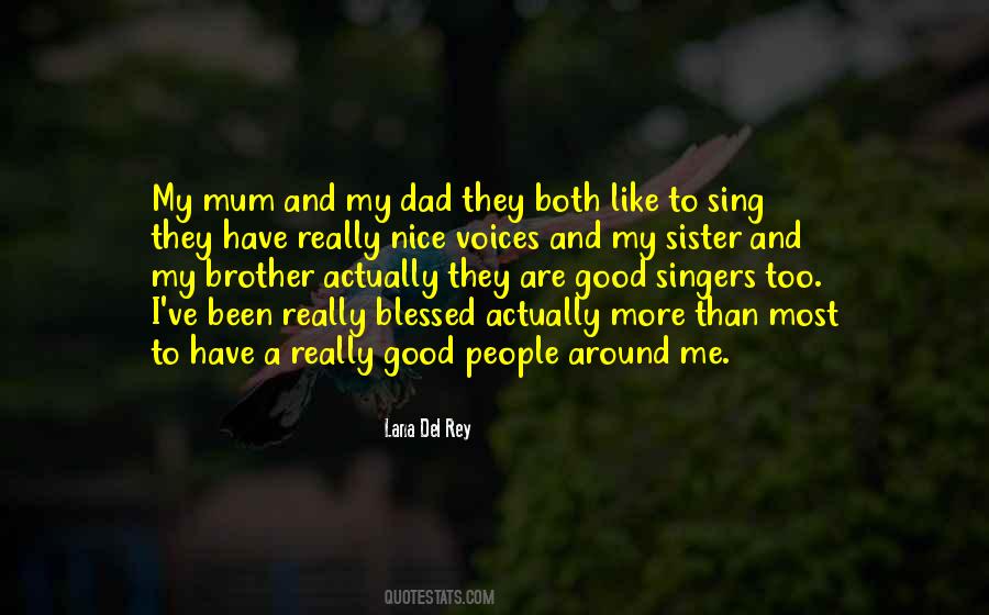My Mum And Dad Quotes #351513