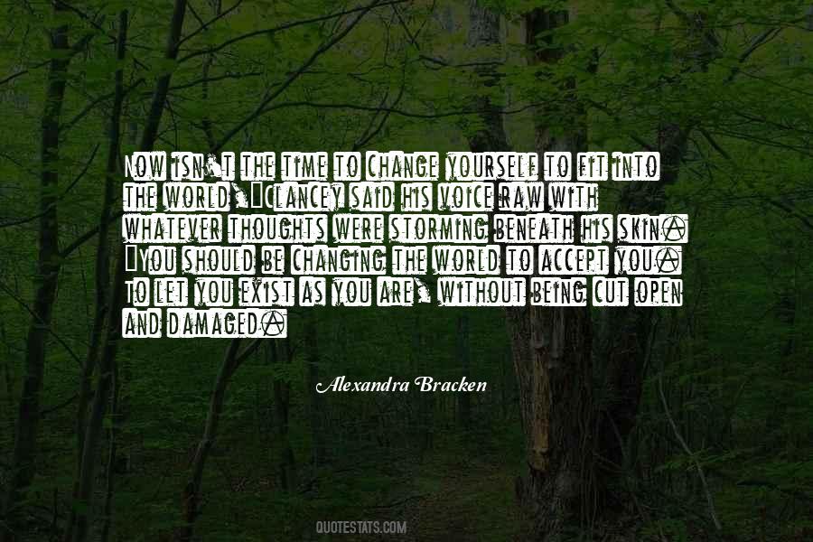 Be Open To Change Quotes #1080691