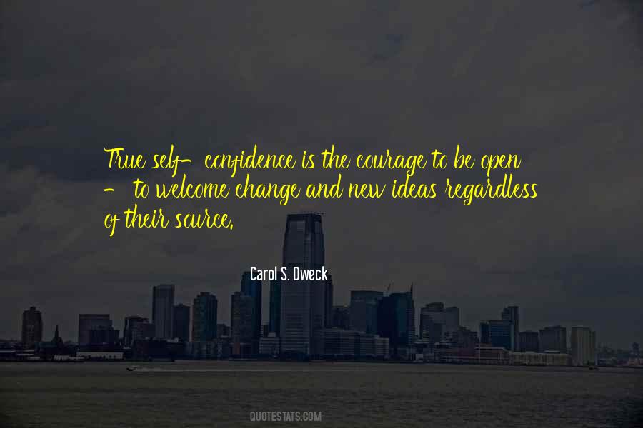 Be Open To Change Quotes #1622830