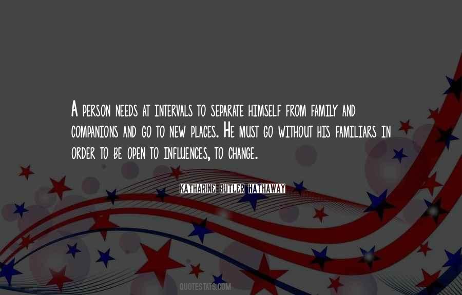 Be Open To Change Quotes #532449