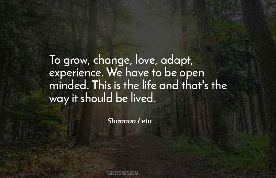 Be Open To Change Quotes #548931