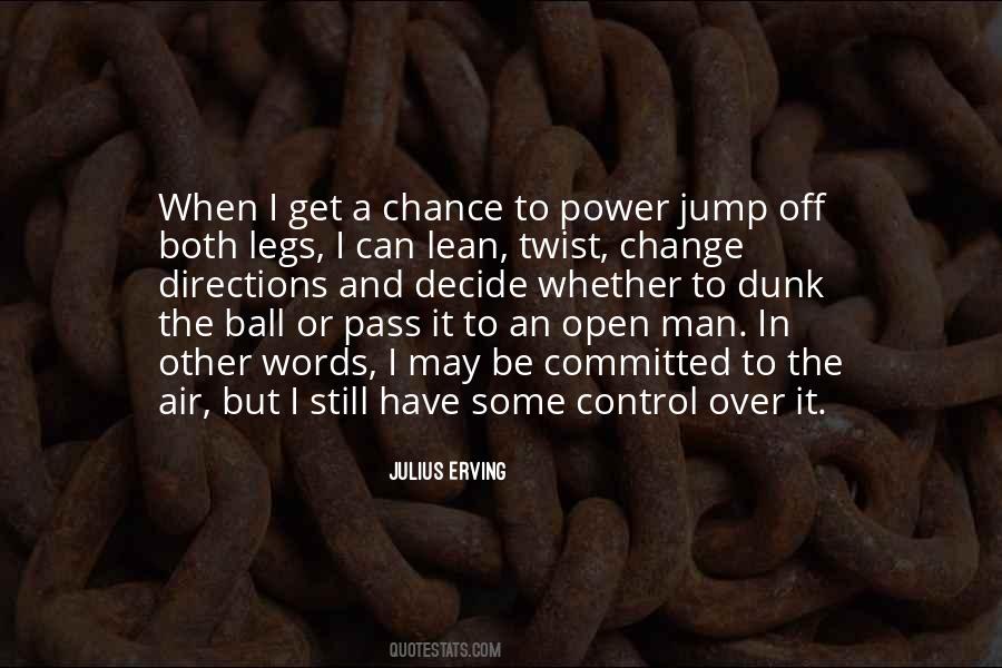 Be Open To Change Quotes #8417