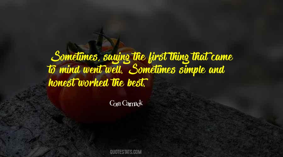 Went Well Quotes #239066