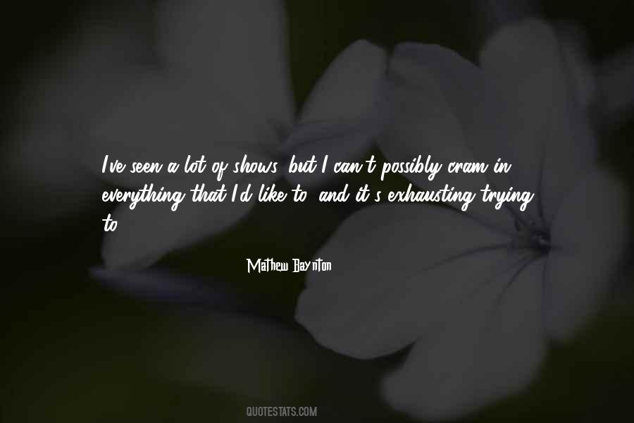 Misbehaved Tanning Quotes #106370
