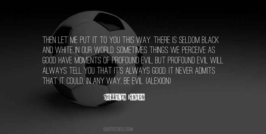 Sometimes Moments Quotes #1071880
