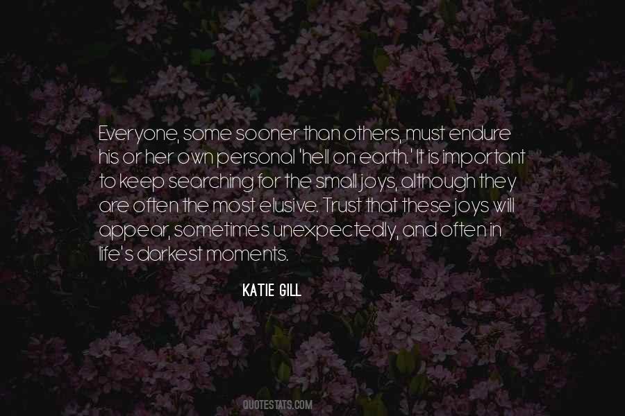 Sometimes Moments Quotes #164076