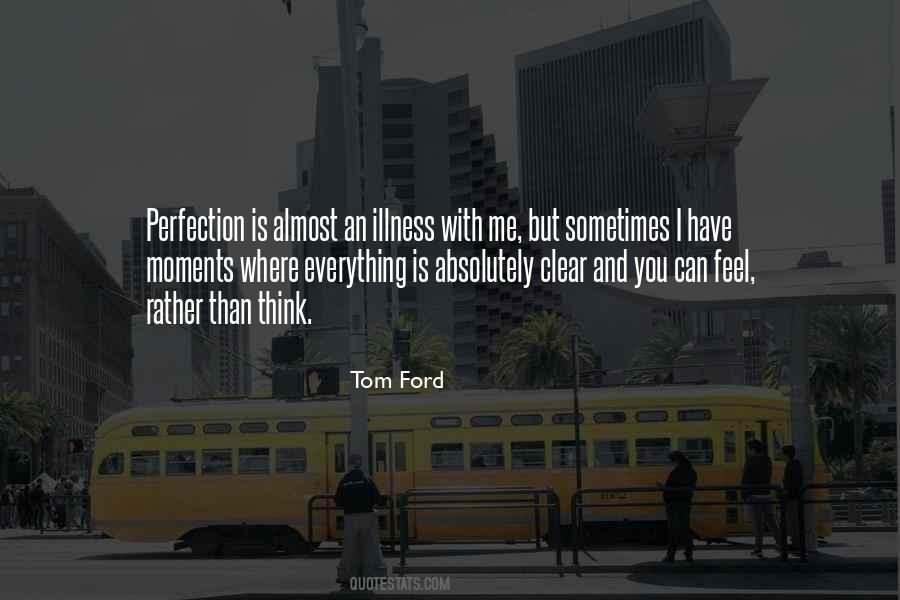 Sometimes Moments Quotes #243368