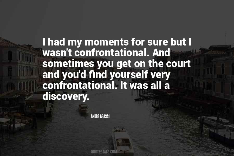 Sometimes Moments Quotes #690562