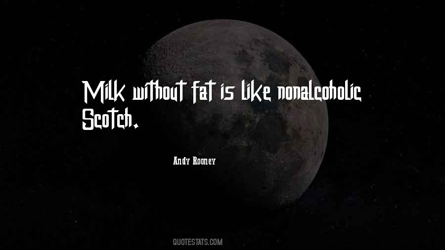 Milk Like Quotes #734656