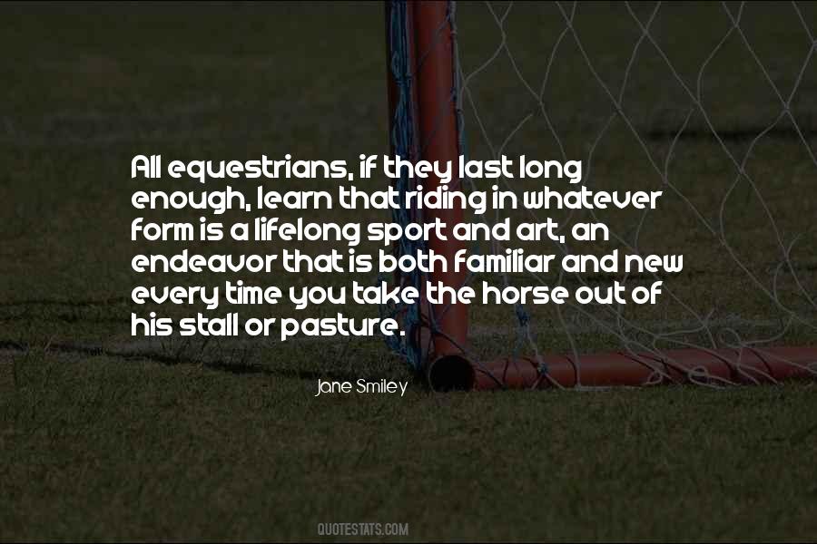 Art Of Riding Quotes #1242921