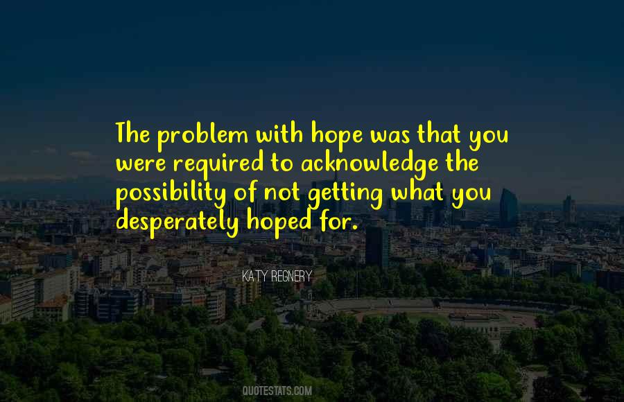 Konczs Lasalle Quotes #779659