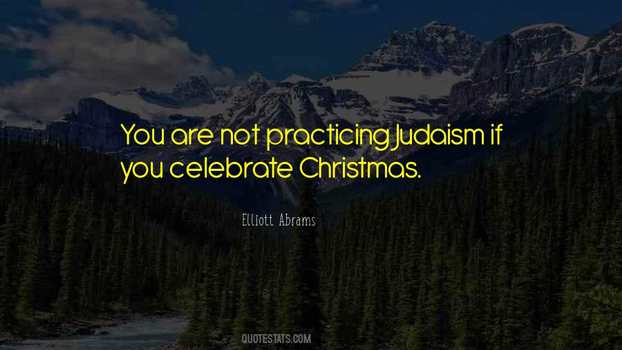 Christmas Celebrate Quotes #1602240