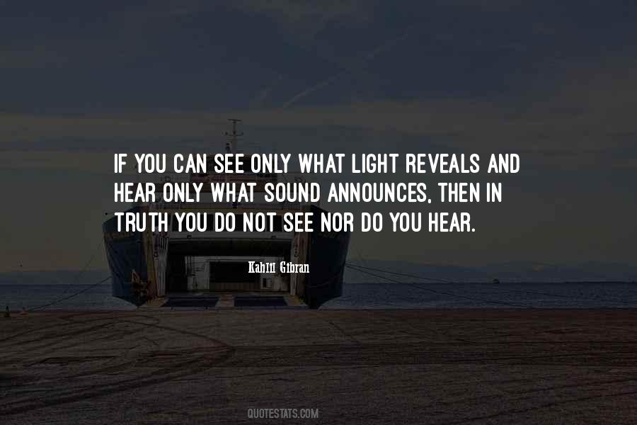 Truth Reveals Quotes #1000738