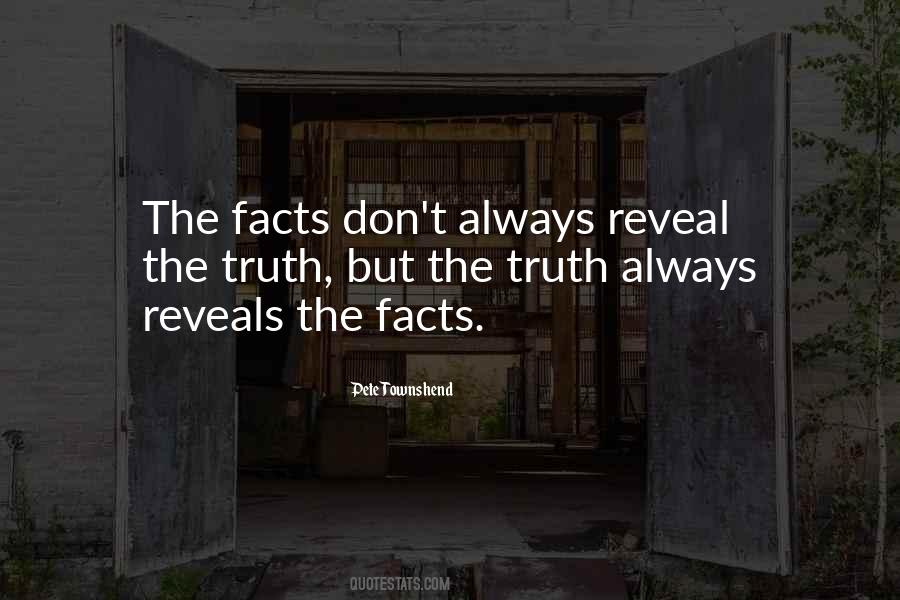 Truth Reveals Quotes #1795104