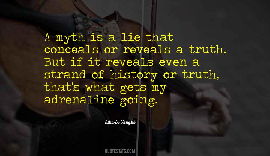 Truth Reveals Quotes #761603