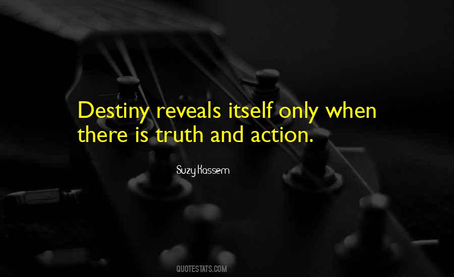 Truth Reveals Quotes #918073