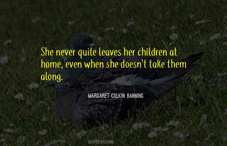 Children At Home Quotes #836093