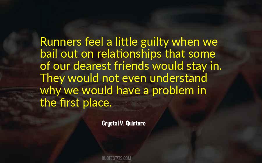 To My Dearest Friends Quotes #400206
