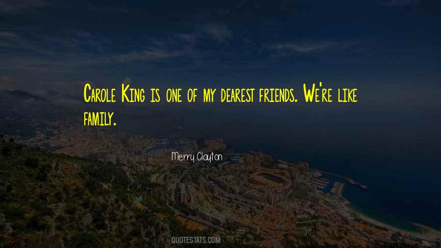 To My Dearest Friends Quotes #763006