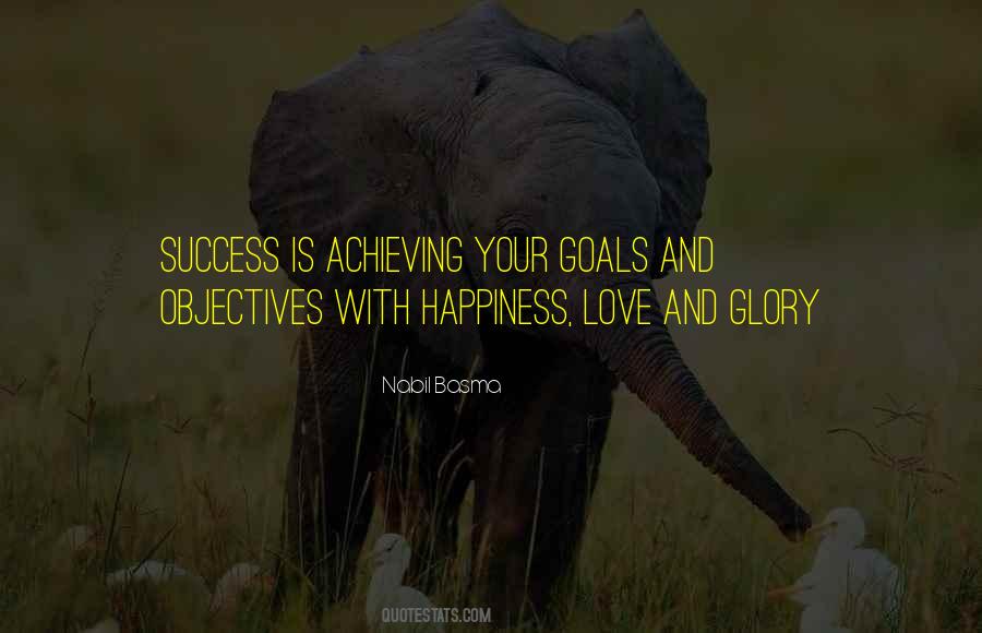 Love And Glory Quotes #1756095