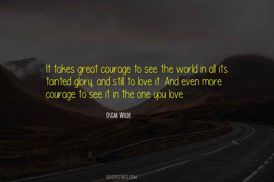 Love And Glory Quotes #233389