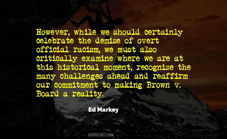 Brown V Board Quotes #1806656