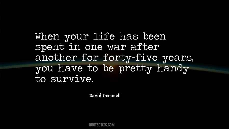 Quotes About Life After War #511088