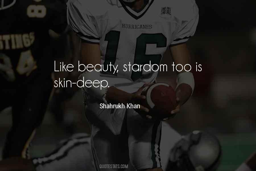 Beauty Is Skin Deep Quotes #1314106