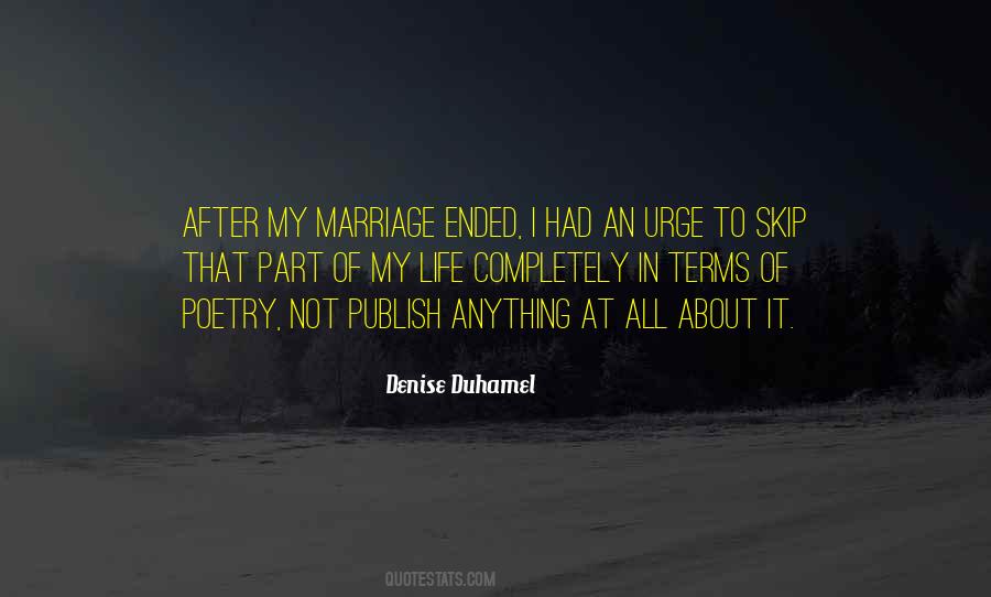 Quotes About Life After Marriage #1741286