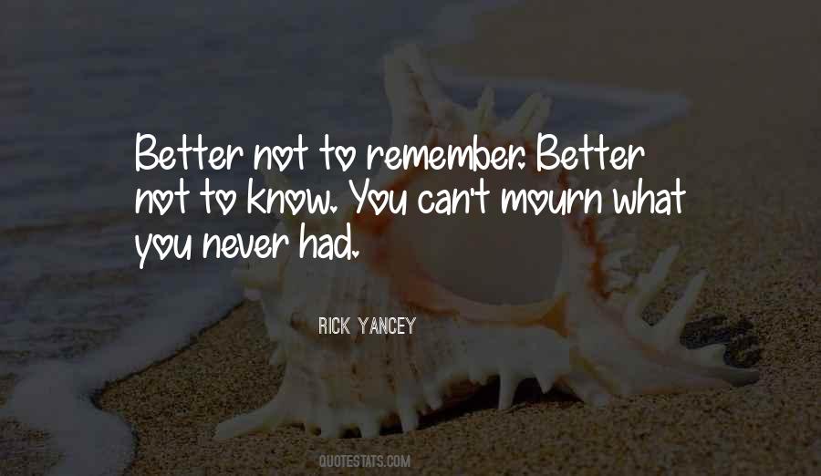 You Never Had Quotes #1703491