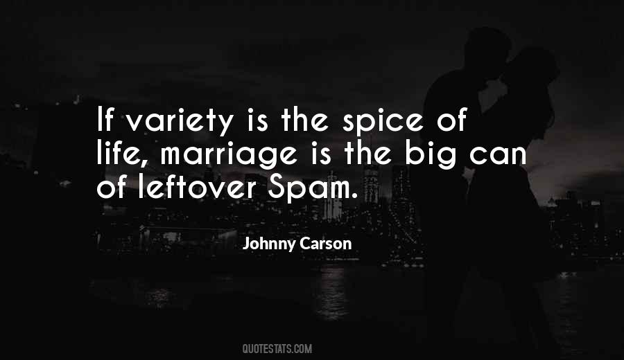 Variety Is Quotes #1411647