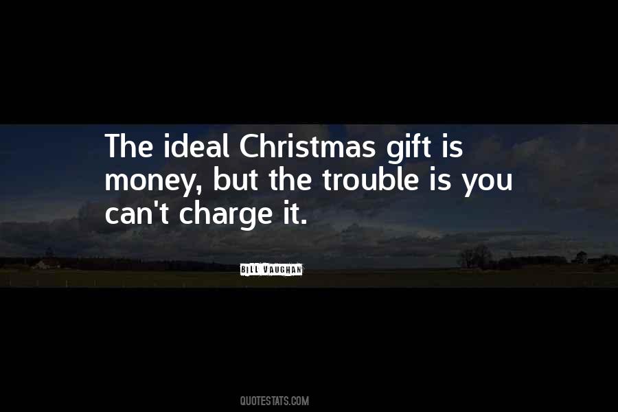 Christmas Gift Quotes #927549 Christmas Gift Quotes #927549