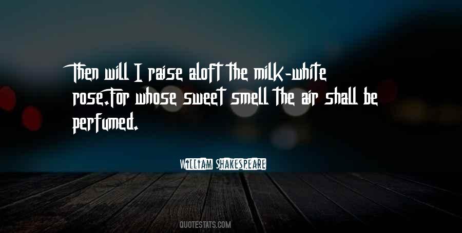 Sweet Smell Quotes #1435742