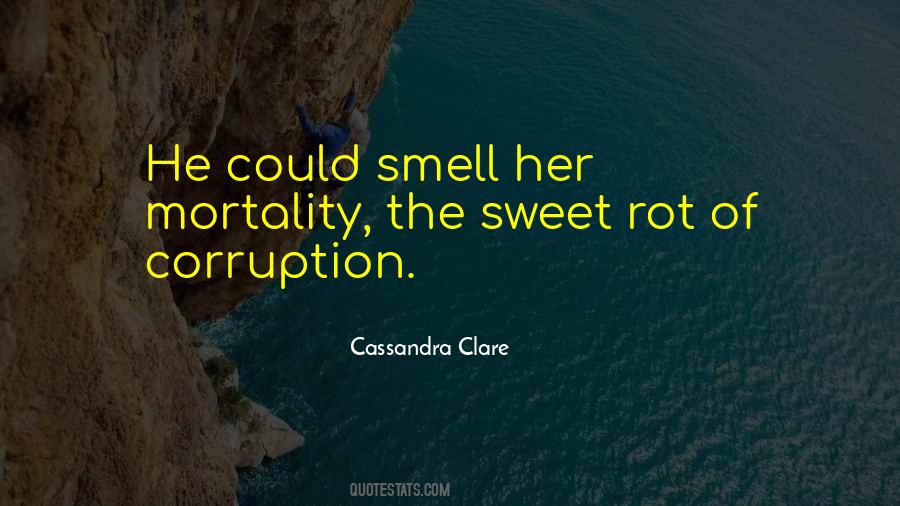 Sweet Smell Quotes #151073