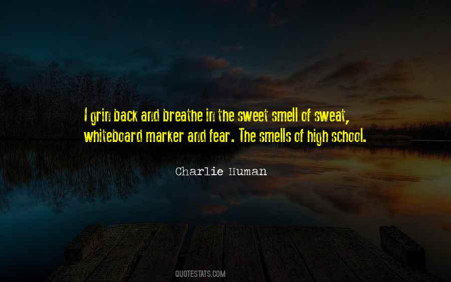 Sweet Smell Quotes #397117