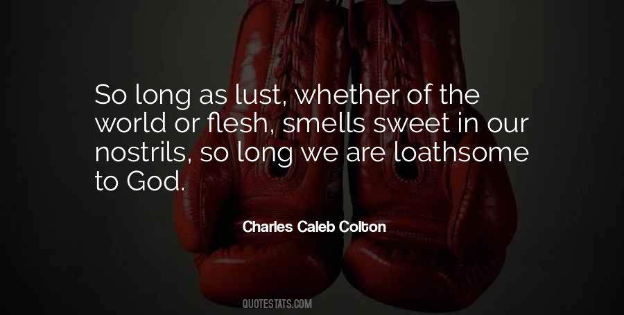 Sweet Smell Quotes #794406