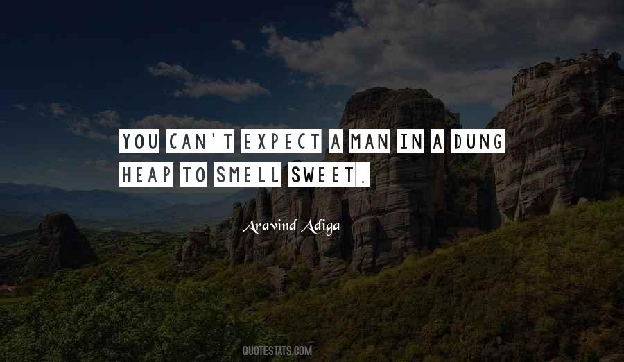 Sweet Smell Quotes #84680