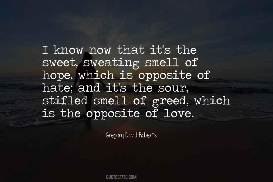 Sweet Smell Quotes #916790