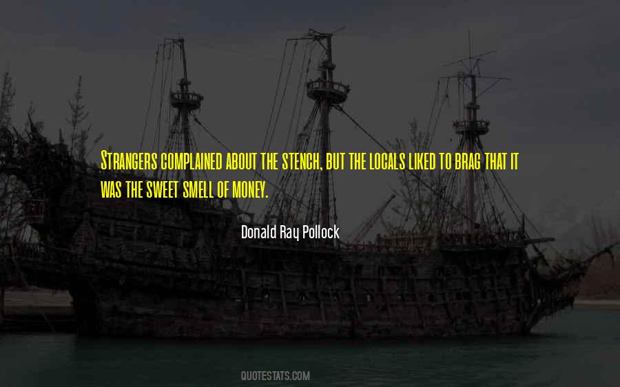 Sweet Smell Quotes #94343