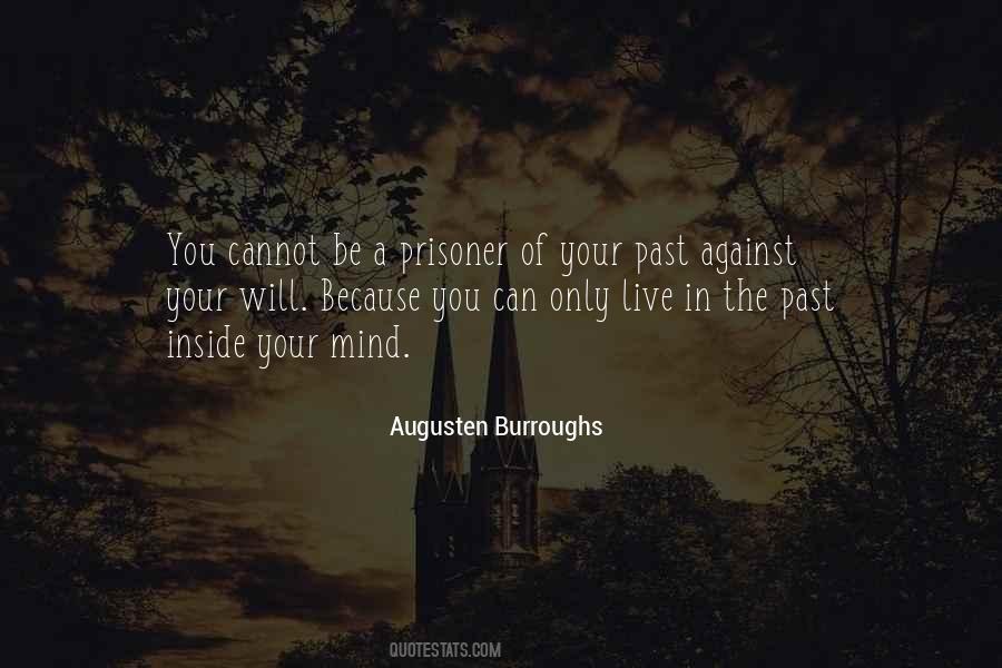 Live In The Past Quotes #1144740